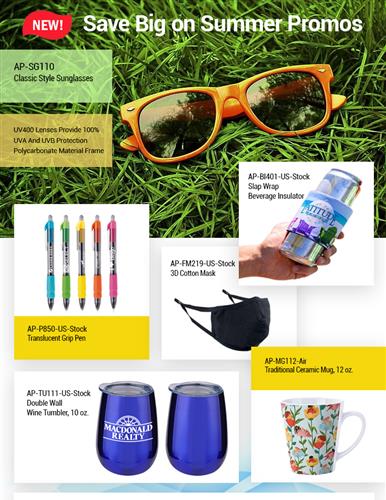 Summer Promos - Sunglasses, Sunscreens, Beverage Insulators & more. Order Now!