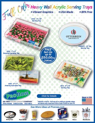 Subject: Full Color Acrylic Tray Sale from ProRose